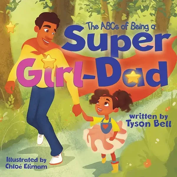 The ABCs of Being a Super Girl-Dad cover